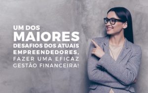 Gestão Financeira - Contabilidade em Santos |