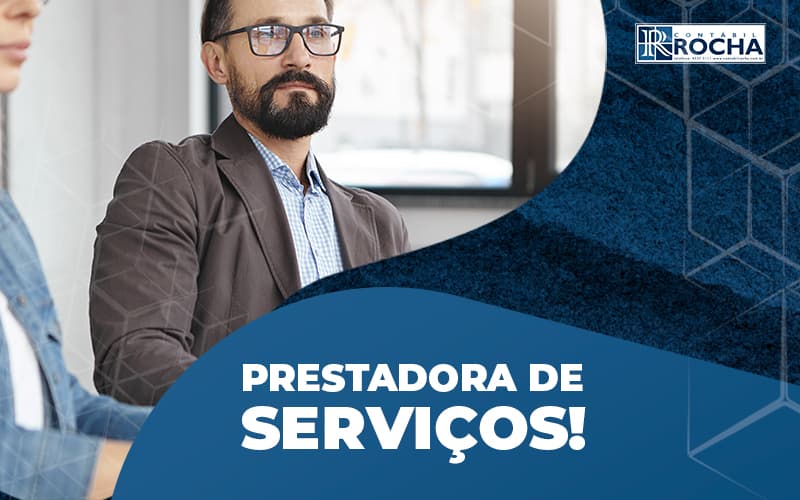 Otimize As Financas De Sua Prestadora De Servicos Veja Como Na Descricao Post (1) - BLOG CONTABIL ROCHA LTDA