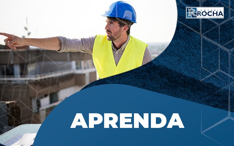 Aprenda A Gerenciar As Obras Em Sua Construtora Post (1) - Contábil Rocha