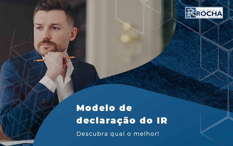 Modelo De Declaracao Do Ir Descubra Qual O Melhor Blog - Contábil Rocha